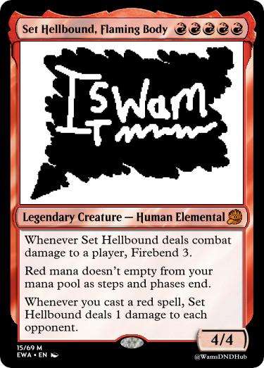 Set Hellbound, Flaming Body
